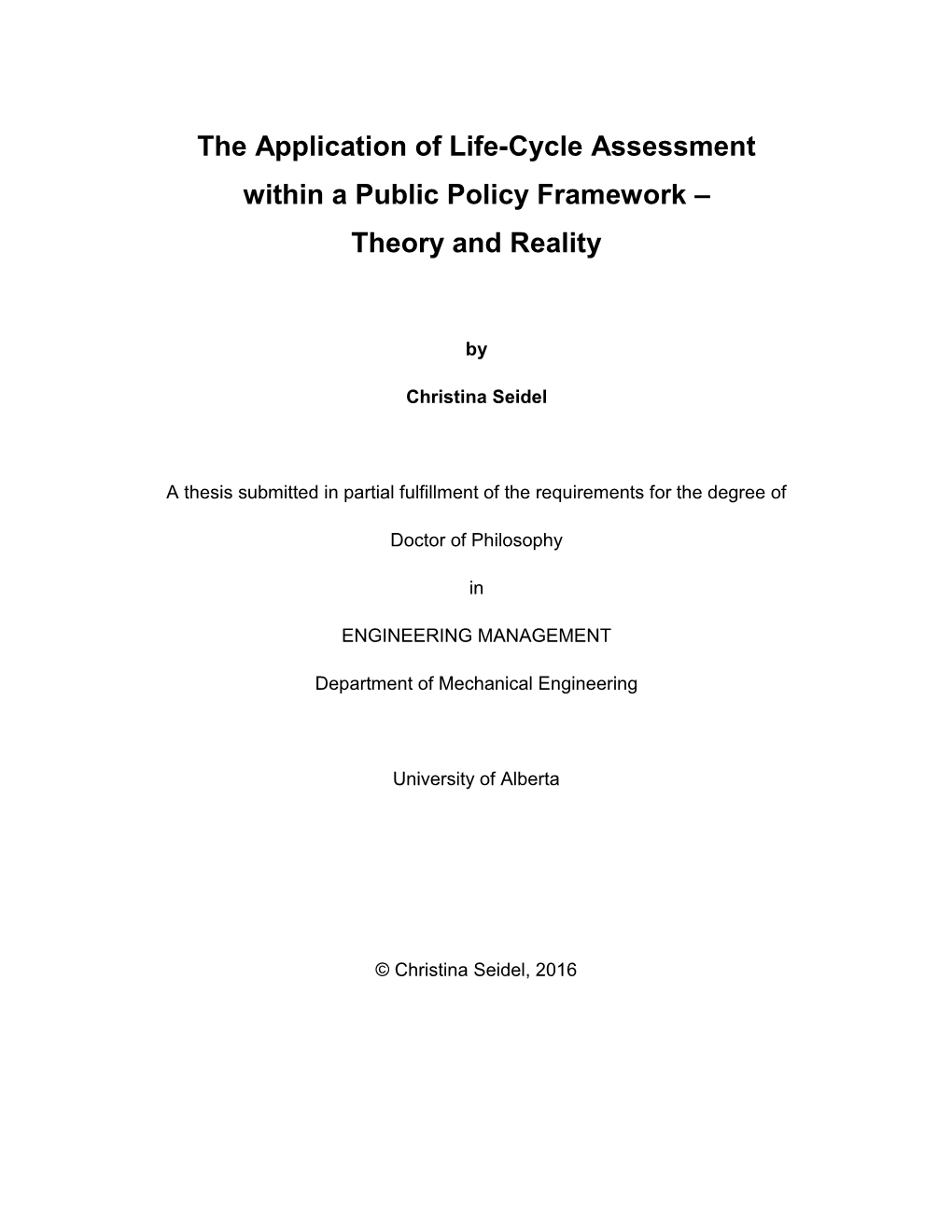 The Application of Life-Cycle Assessment Within a Public Policy Framework – Theory and Reality