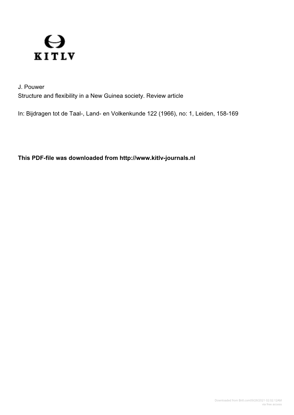 J. Pouwer Structure and Flexibility in a New Guinea Society. Review Article In: Bijdragen Tot De Taal-, Land- En Volkenkunde