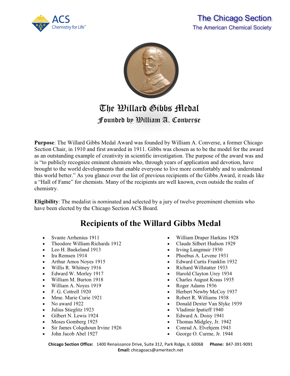 The Willard Gibbs Medal Founded by William A