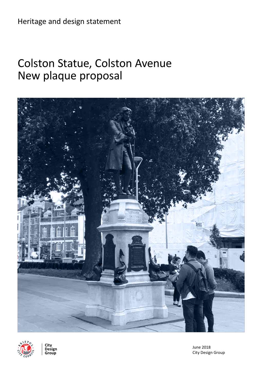 Colston Statue, Colston Avenue New Plaque Proposal