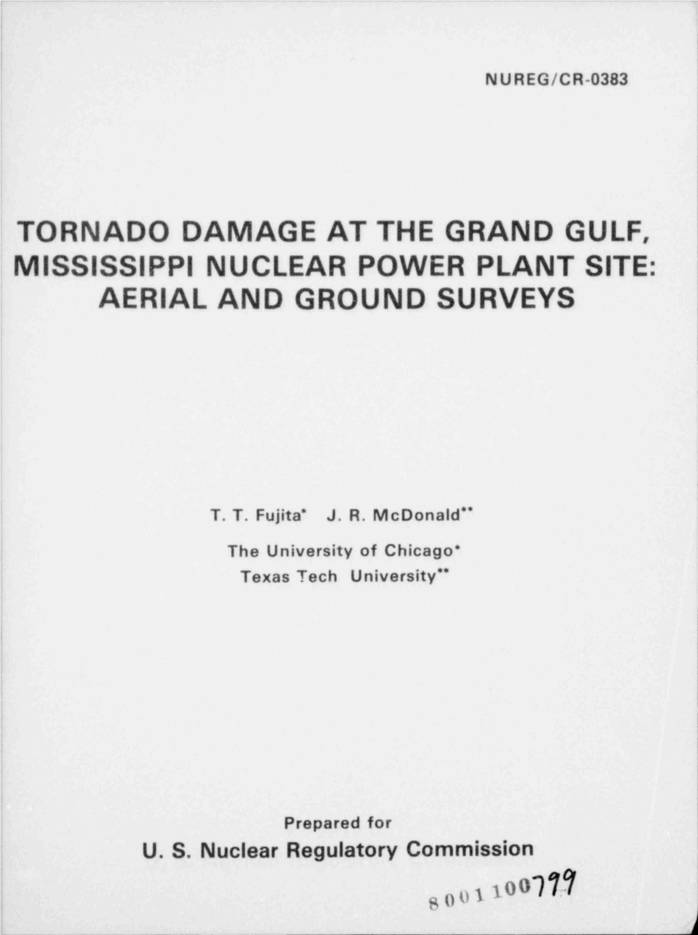 "Tornado Damage at Facility:Aerial & Ground Surveys."