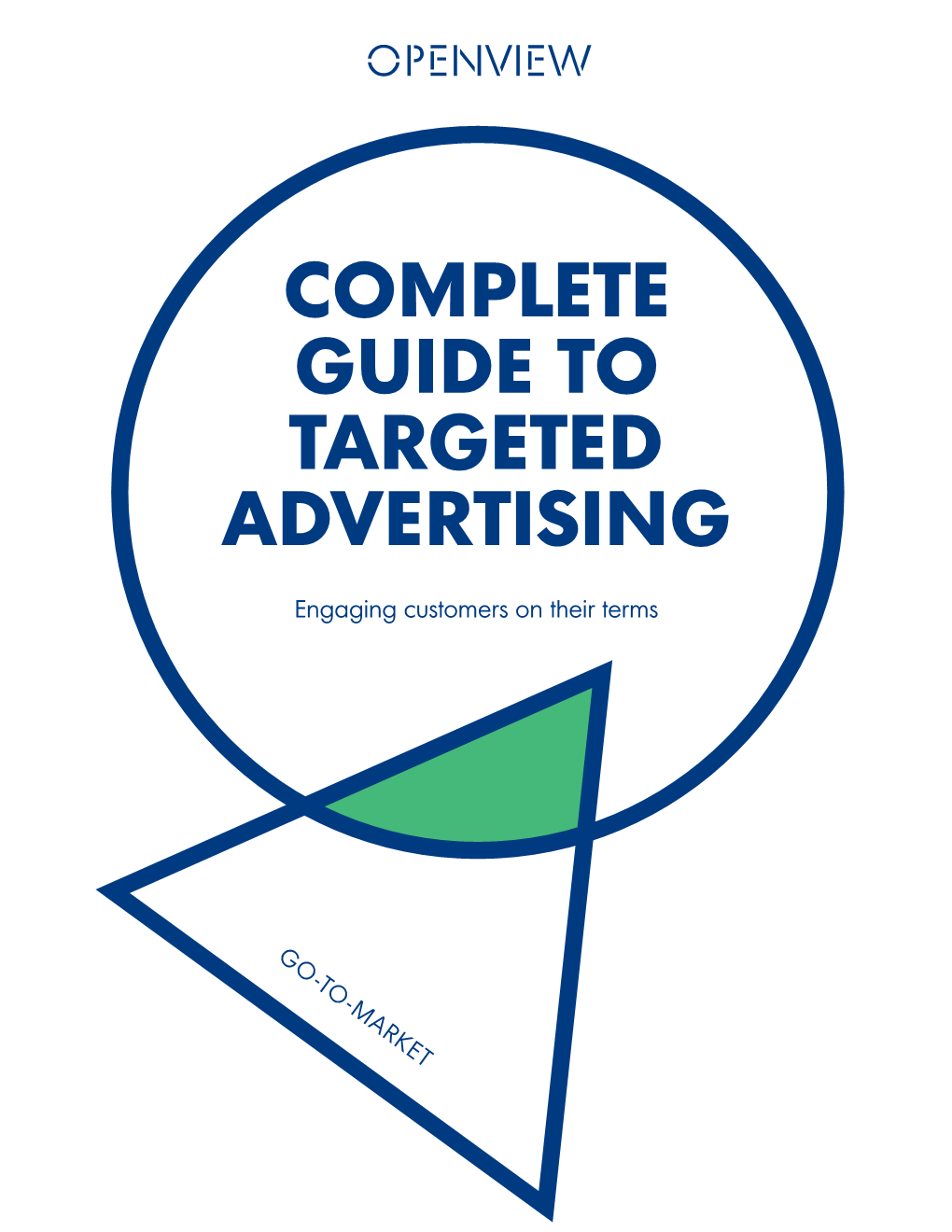 Complete Guide to Targeted Advertising