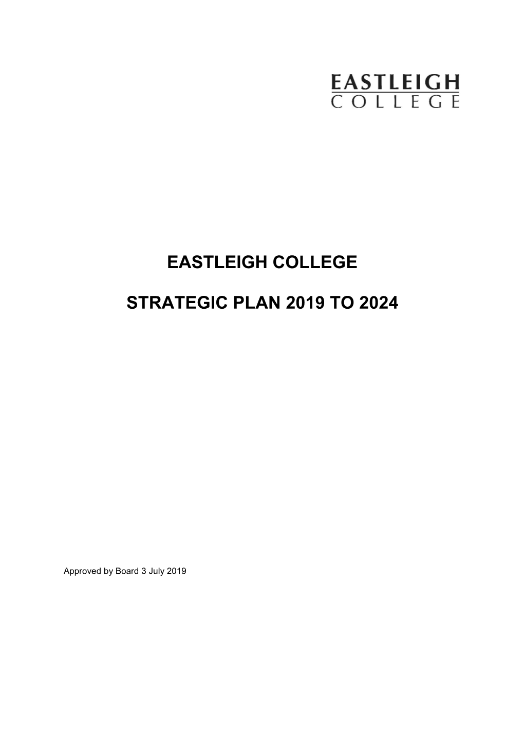 Eastleigh College Strategic Plan 2019 to 2024