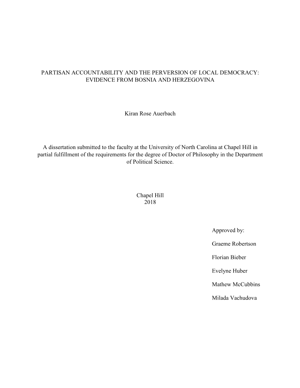 Partisan Accountability and the Perversion of Local Democracy: Evidence from Bosnia and Herzegovina