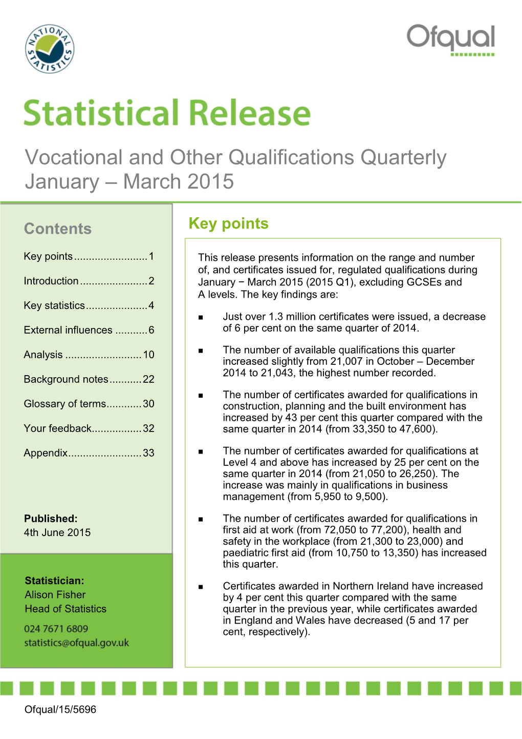 Vocational and Other Qualifications Quarterly January – March 2015