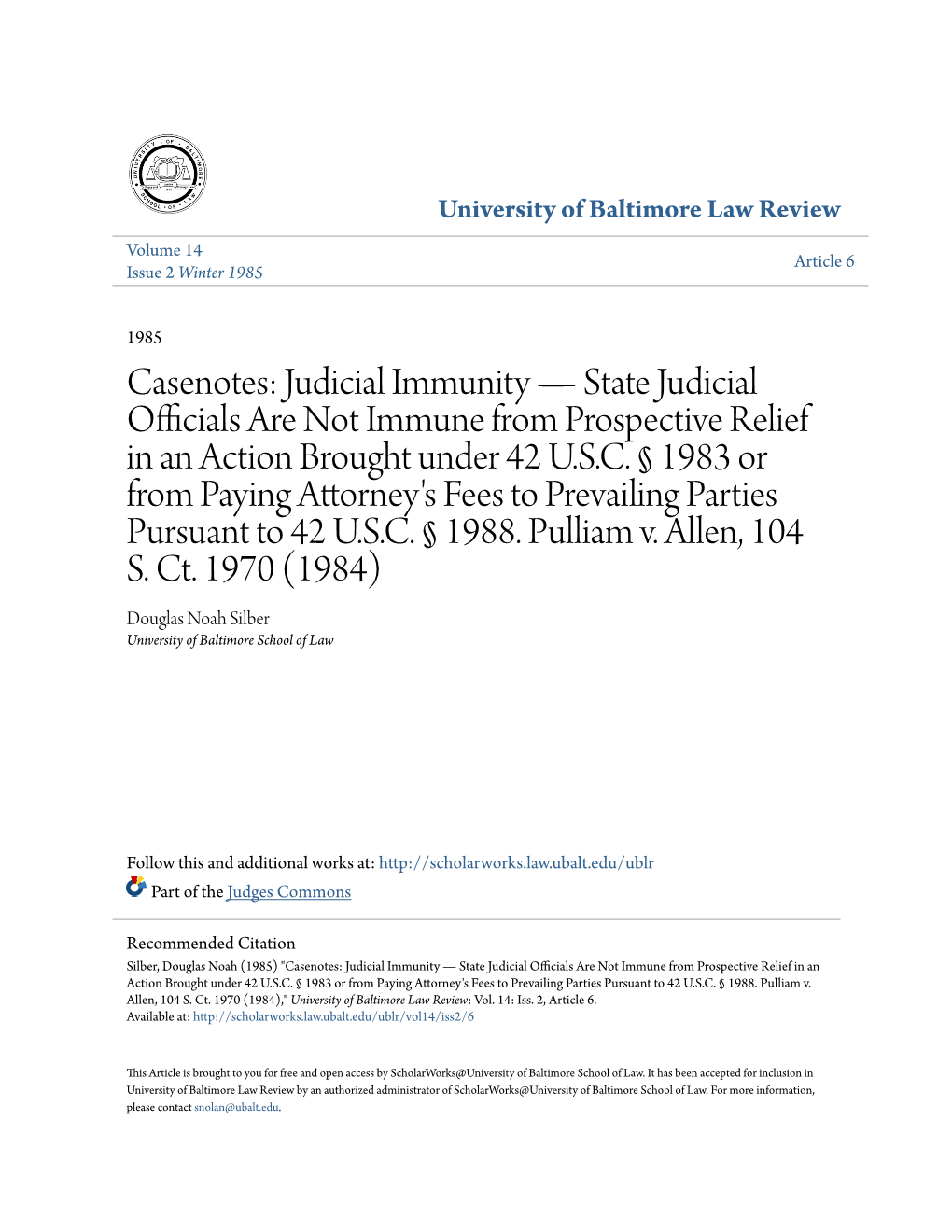 Casenotes: Judicial Immunity Â•Fl State Judicial Officials Are Not