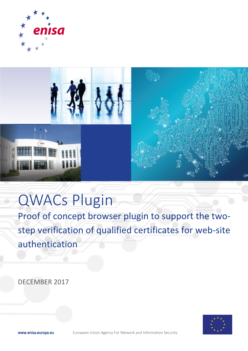 Qwacs Plugin Proof of Concept Browser Plugin to Support the Two- Step Verification of Qualified Certificates for Web-Site Authentication