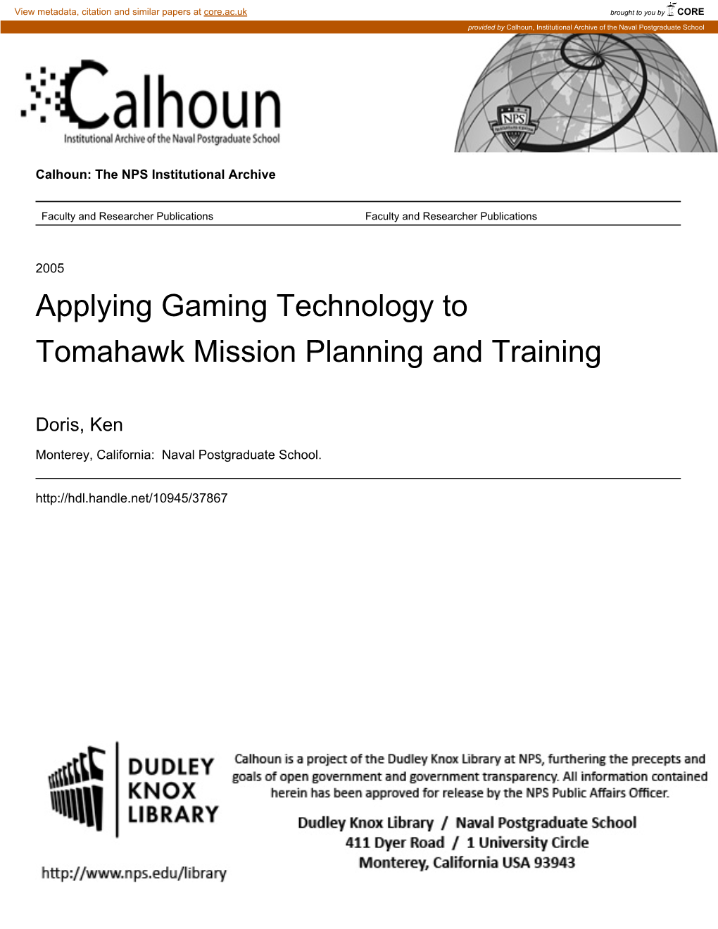 Applying Gaming Technology to Tomahawk Mission Planning and Training