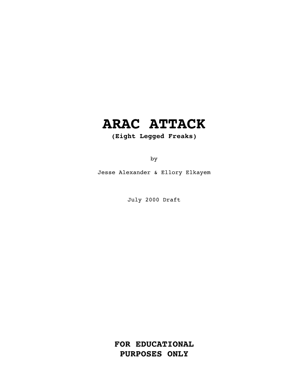 ARAC ATTACK (Eight Legged Freaks)