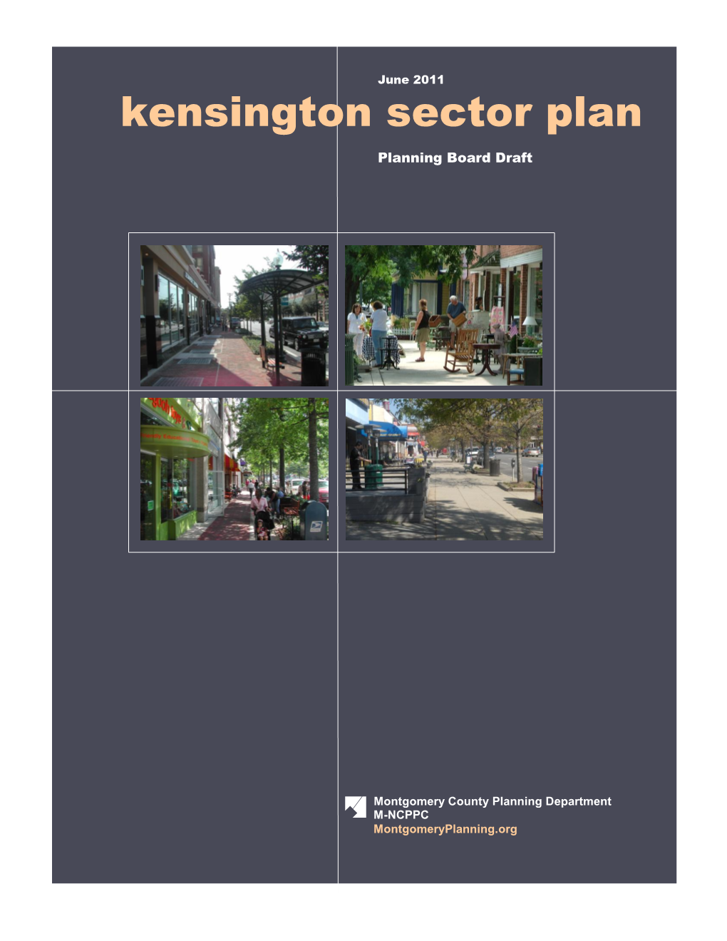 Kensington Sector Plan Planning Board Draft | I