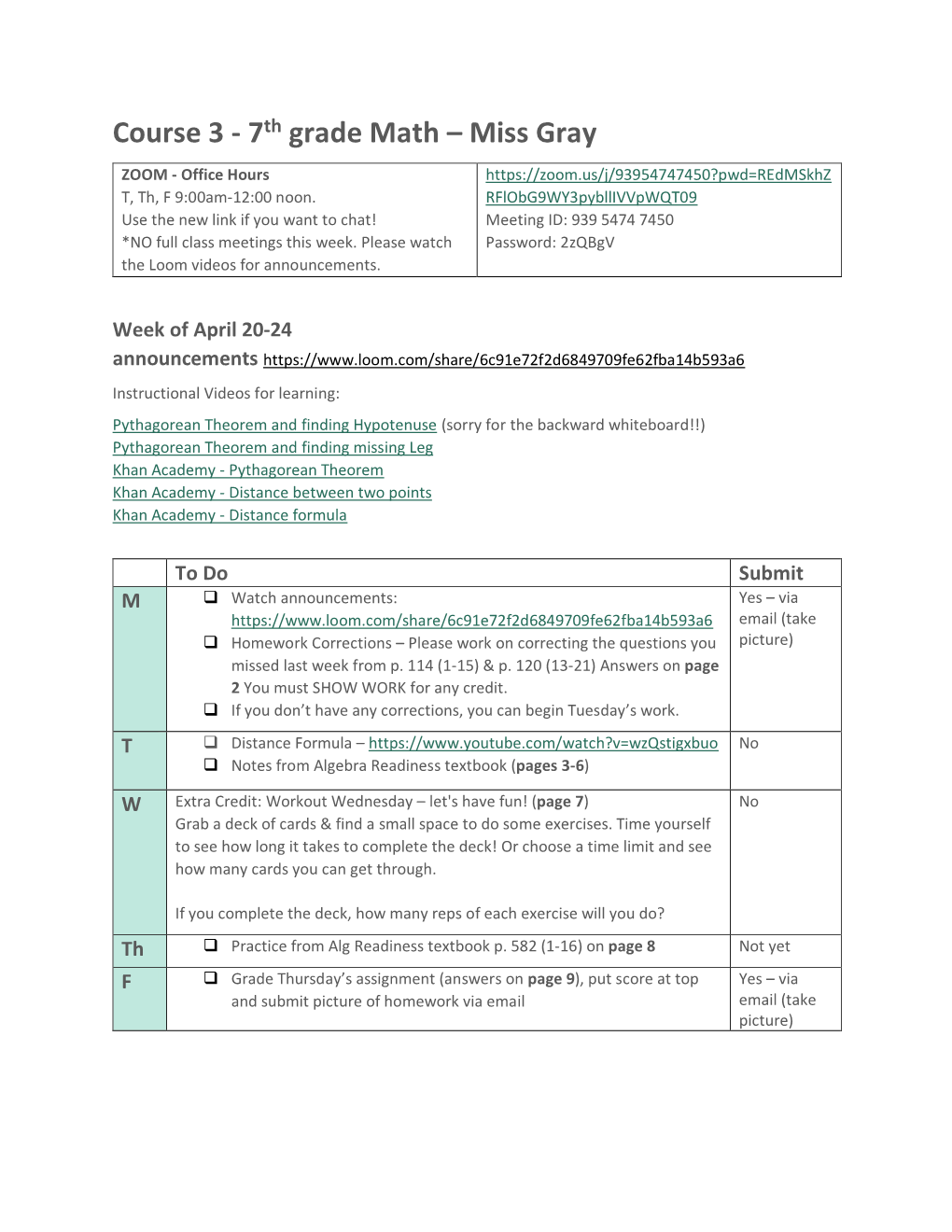 Course 3 - 7Th Grade Math – Miss Gray ZOOM - Office Hours T, Th, F 9:00Am-12:00 Noon