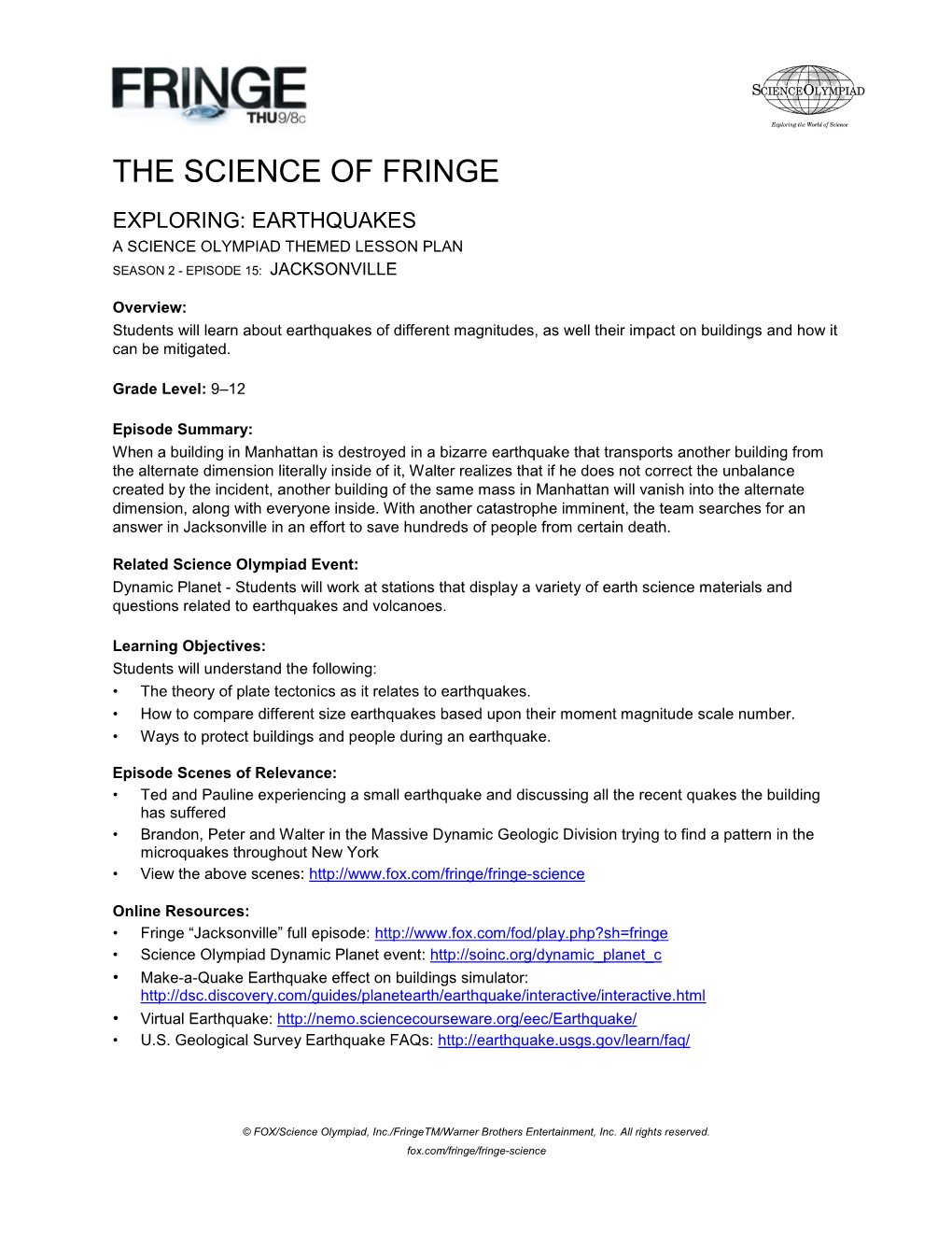 The Science of Fringe