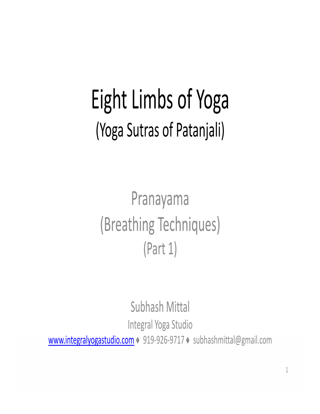 Eight Limbs of Yoga (Yoga Sutras of Patanjali)