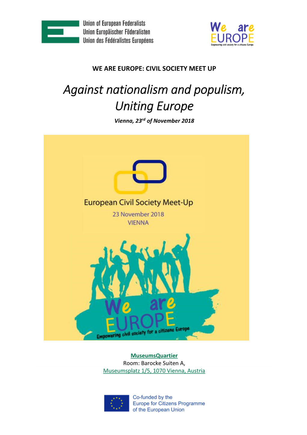 Against Nationalism and Populism, Uniting Europe Vienna, 23Rd of November 2018