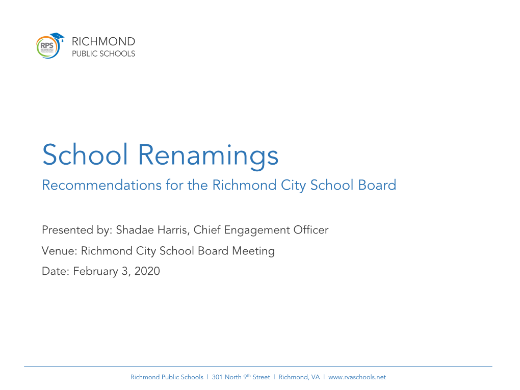 School Renamings Recommendations for the Richmond City School Board