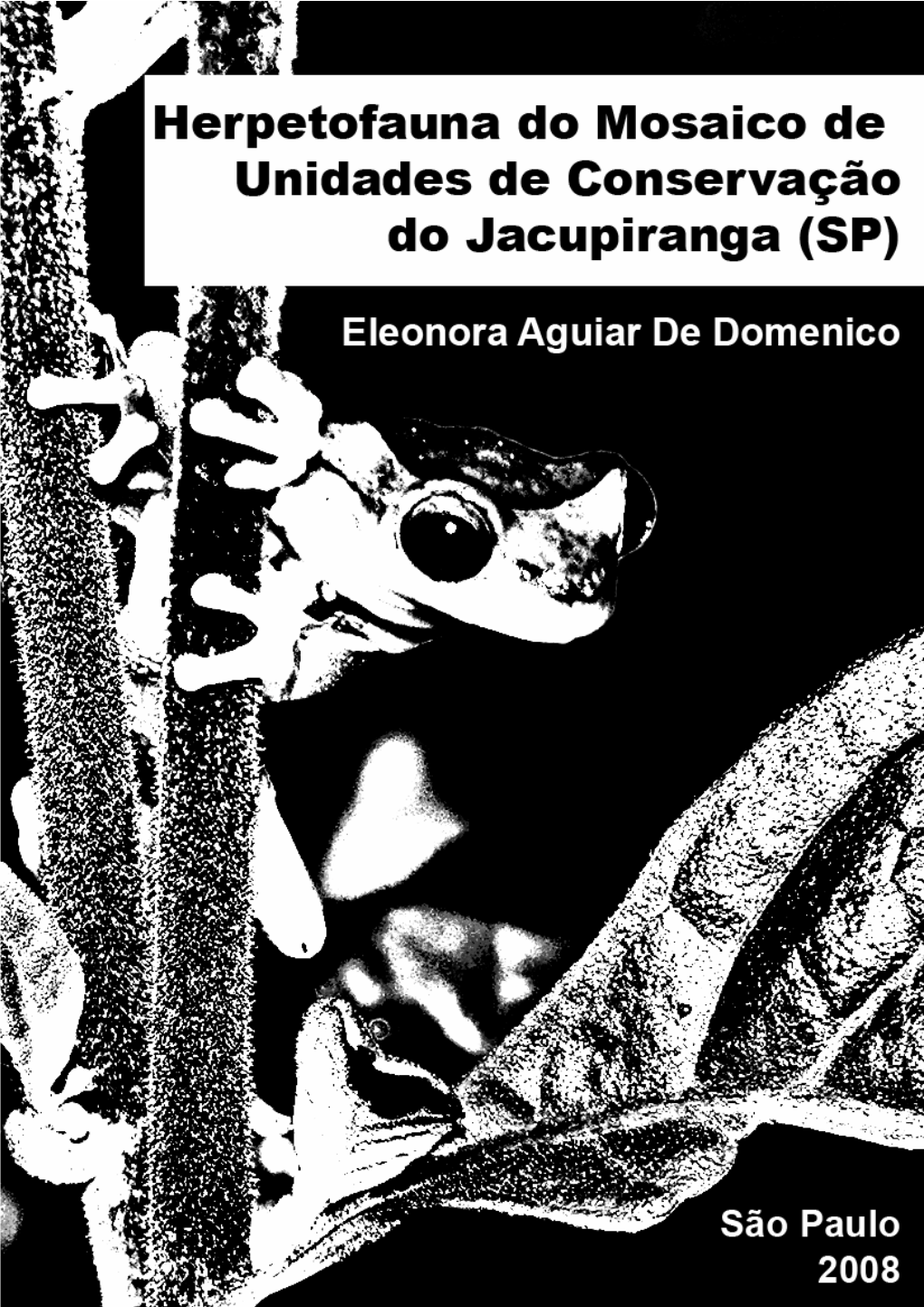 Herpetofauna Do Mosaico De Unidades De Conservação Do Jacupiranga (SP)