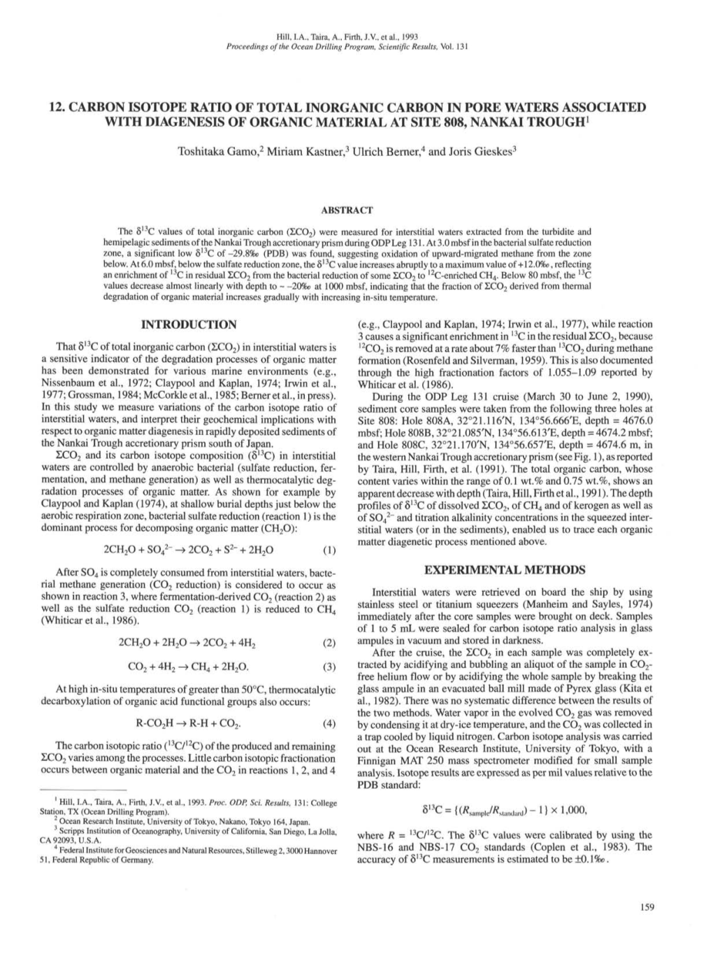 12. Carbon Isotope Ratio of Total Inorganic Carbon in Pore Waters Associated with Diagenesis of Organic Material at Site 808, Nankai Trough1