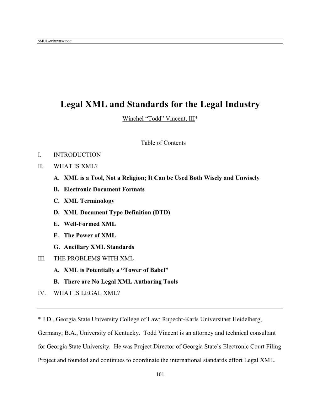 Legal XML and Standards for the Legal Industry