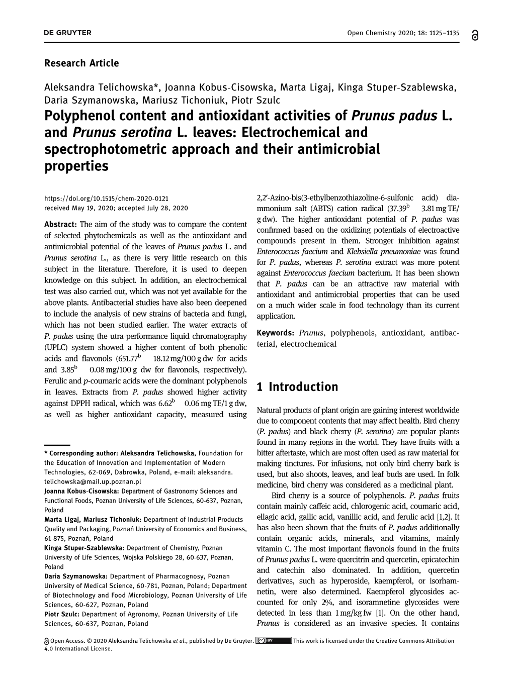 Polyphenol Content and Antioxidant Activities of Prunus Padus L. and Prunus Serotina L