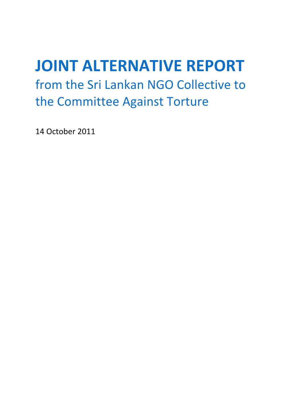 JOINT ALTERNATIVE REPORT from the Sri Lankan NGO Collective to the Committee Against Torture