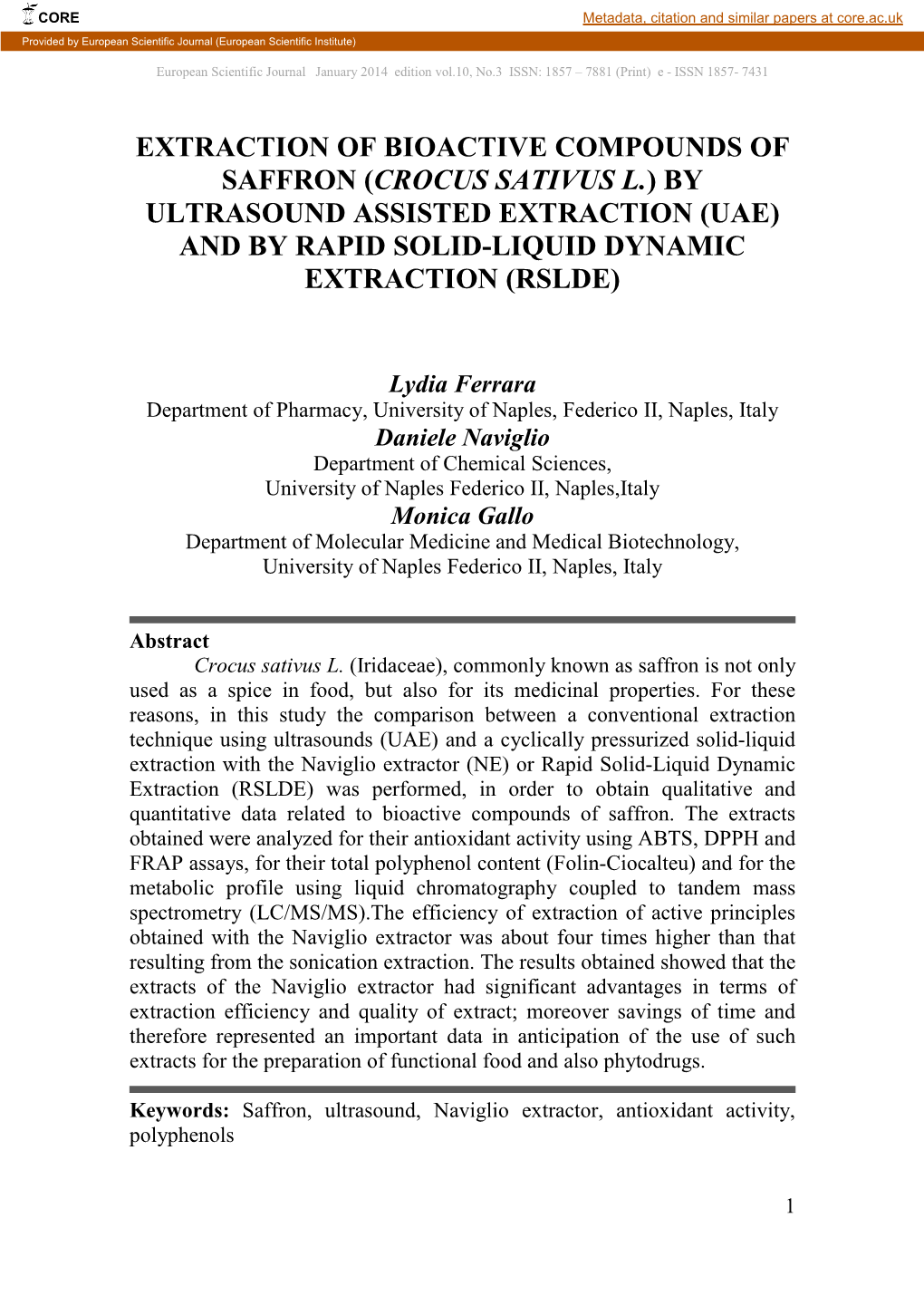 Extraction of Bioactive Compounds of Saffron (Crocus Sativus L.) by Ultrasound Assisted Extraction (Uae) and by Rapid Solid-Liquid Dynamic Extraction (Rslde)