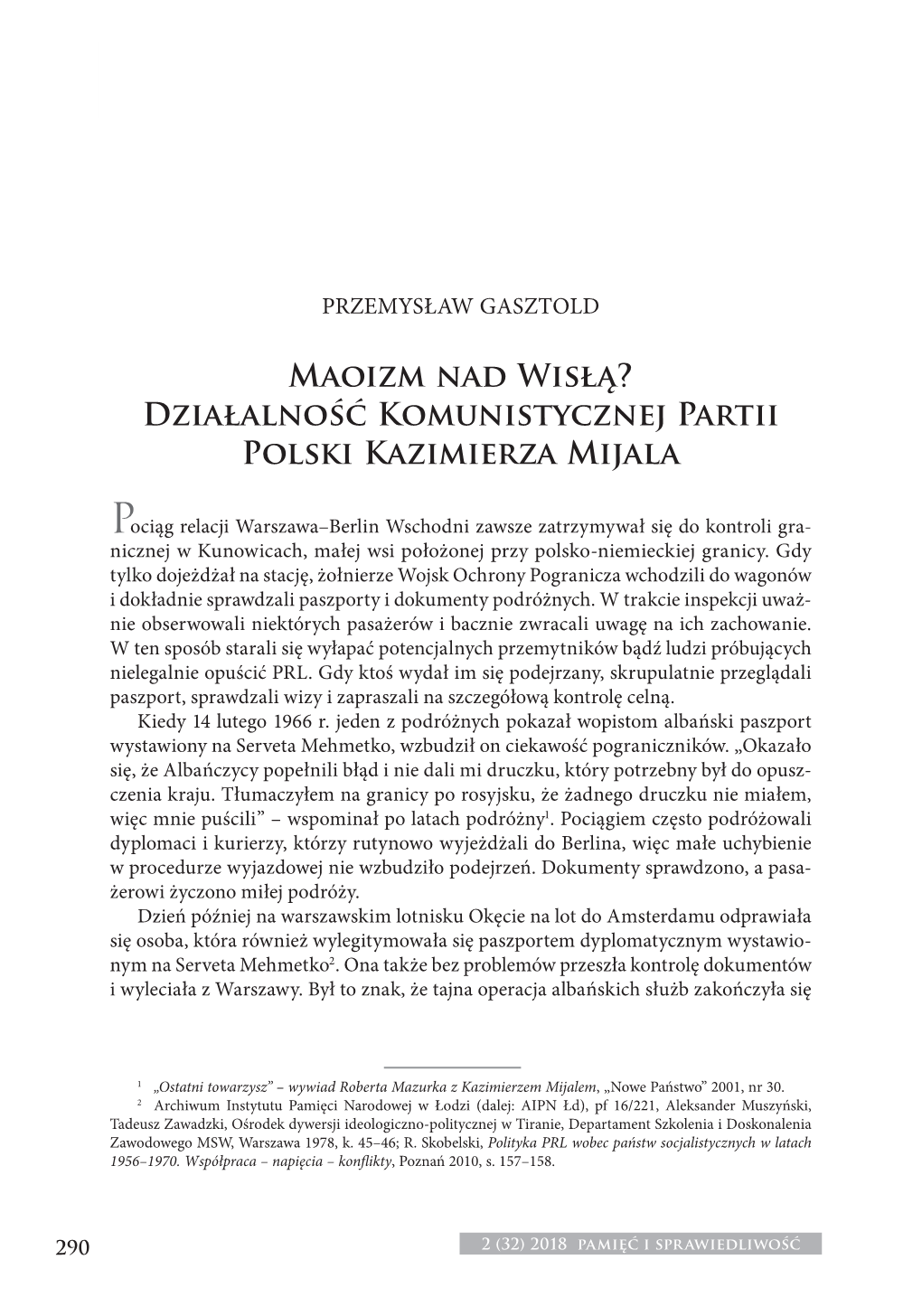 Działalność Komunistycznej Partii Polski Kazimierza Mijala