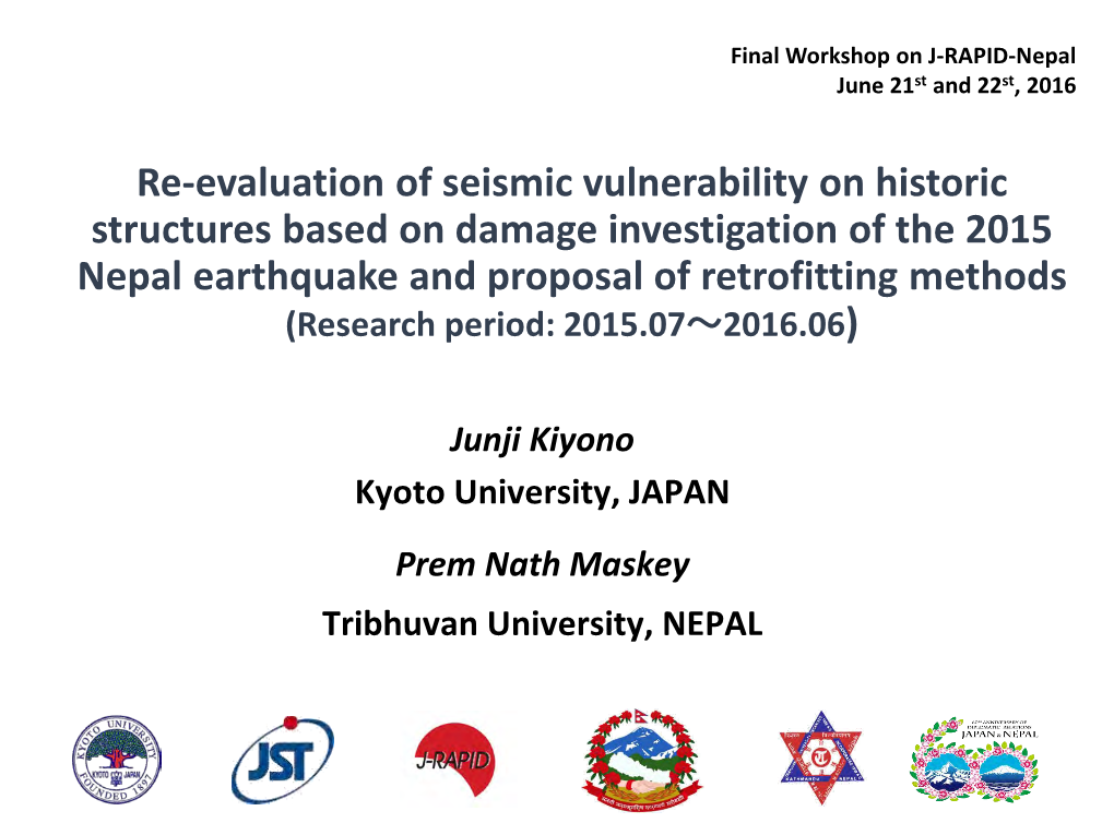 Re-Evaluation of Seismic Vulnerability on Historic Structures Based On