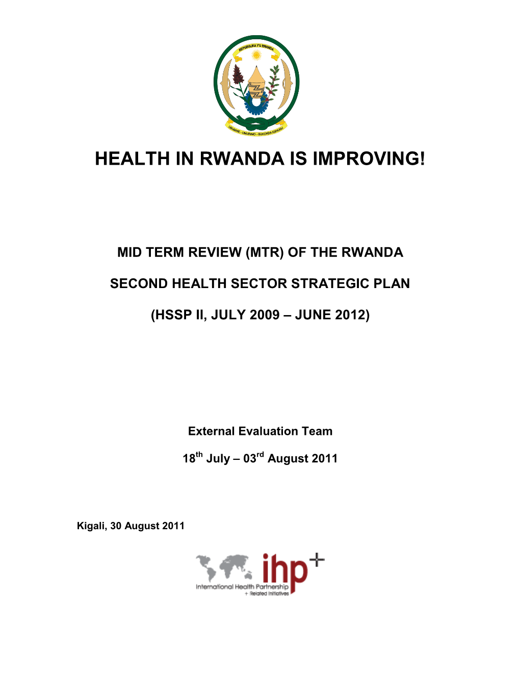 Health in Rwanda Is Improving!