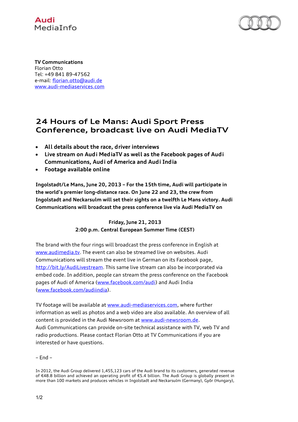 24 Hours of Le Mans: Audi Sport Press Conference, Broadcast Live on Audi Mediatv