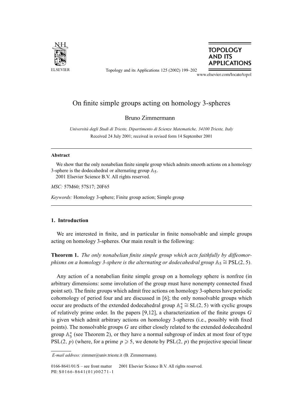 On Finite Simple Groups Acting on Homology 3-Spheres