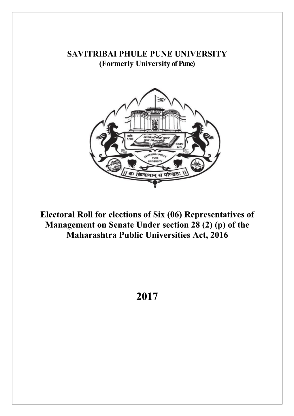 Electoral Roll for Elections of Six (06) Representatives of Management on Senate Under Section 28 (2) (P) of the Maharashtra Public Universities Act, 2016