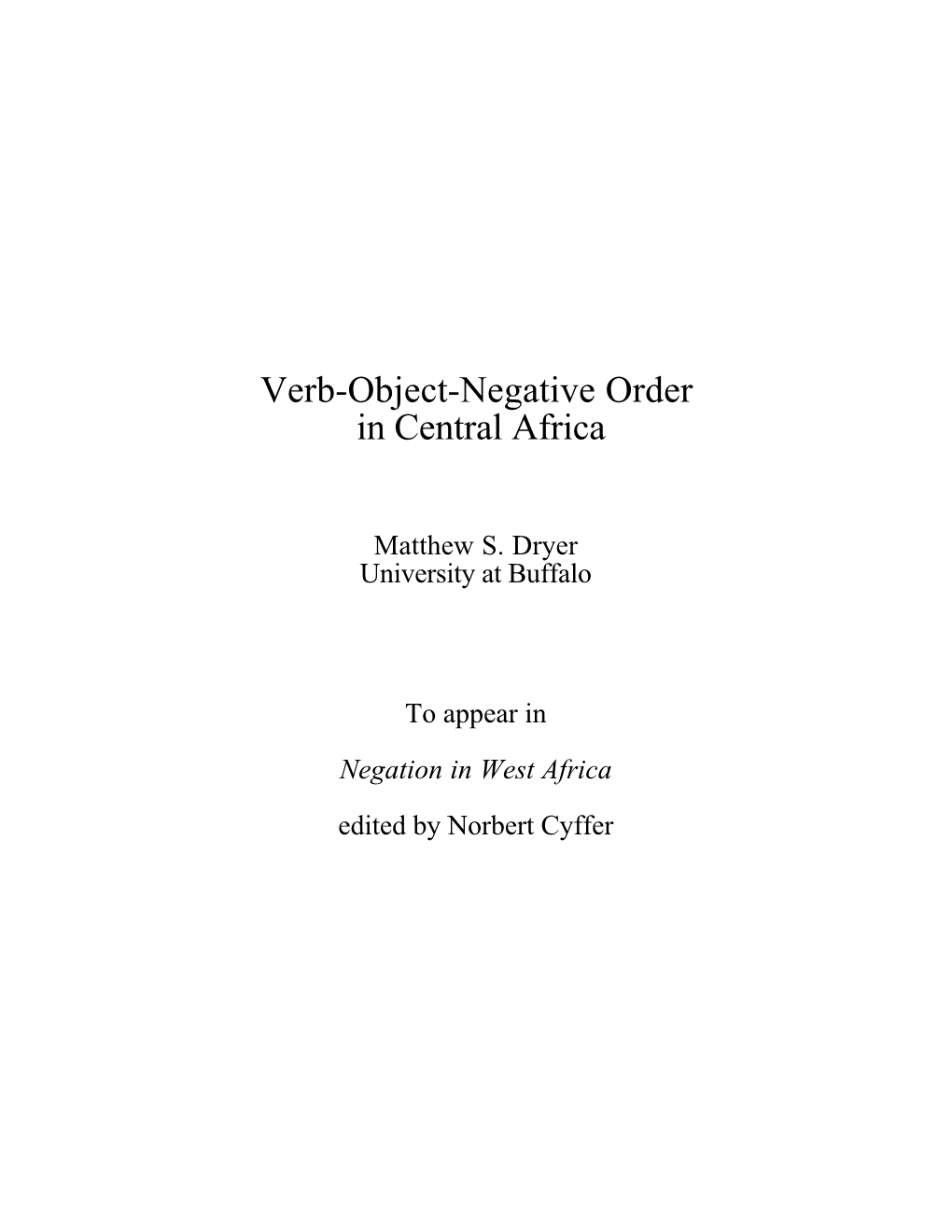 Verb-Object-Negative Order in Central Africa