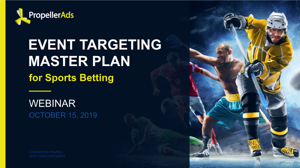 EVENT TARGETING MASTER PLAN for Sports Betting