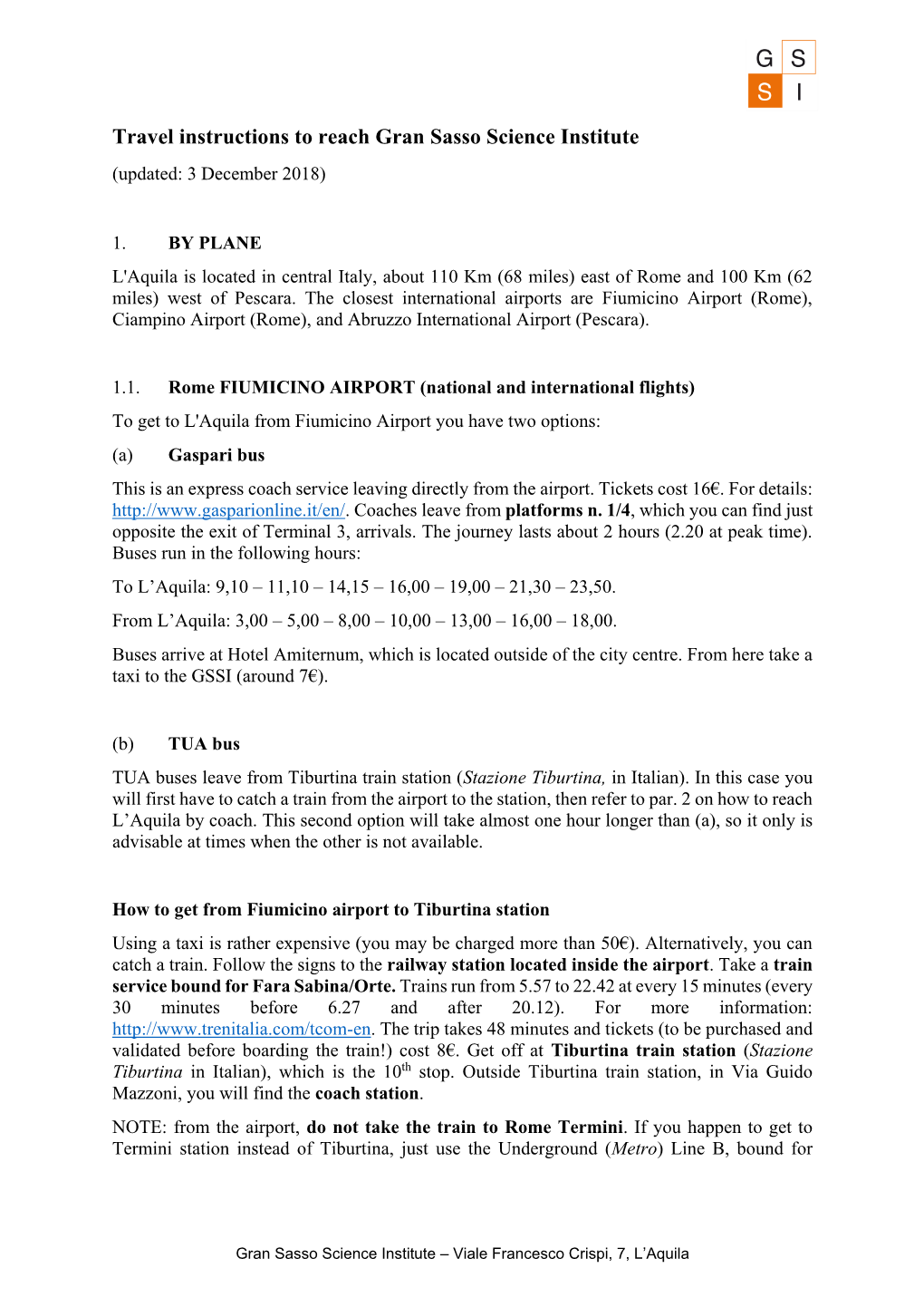 Travel Instructions to Reach Gran Sasso Science Institute (Updated: 3 December 2018)