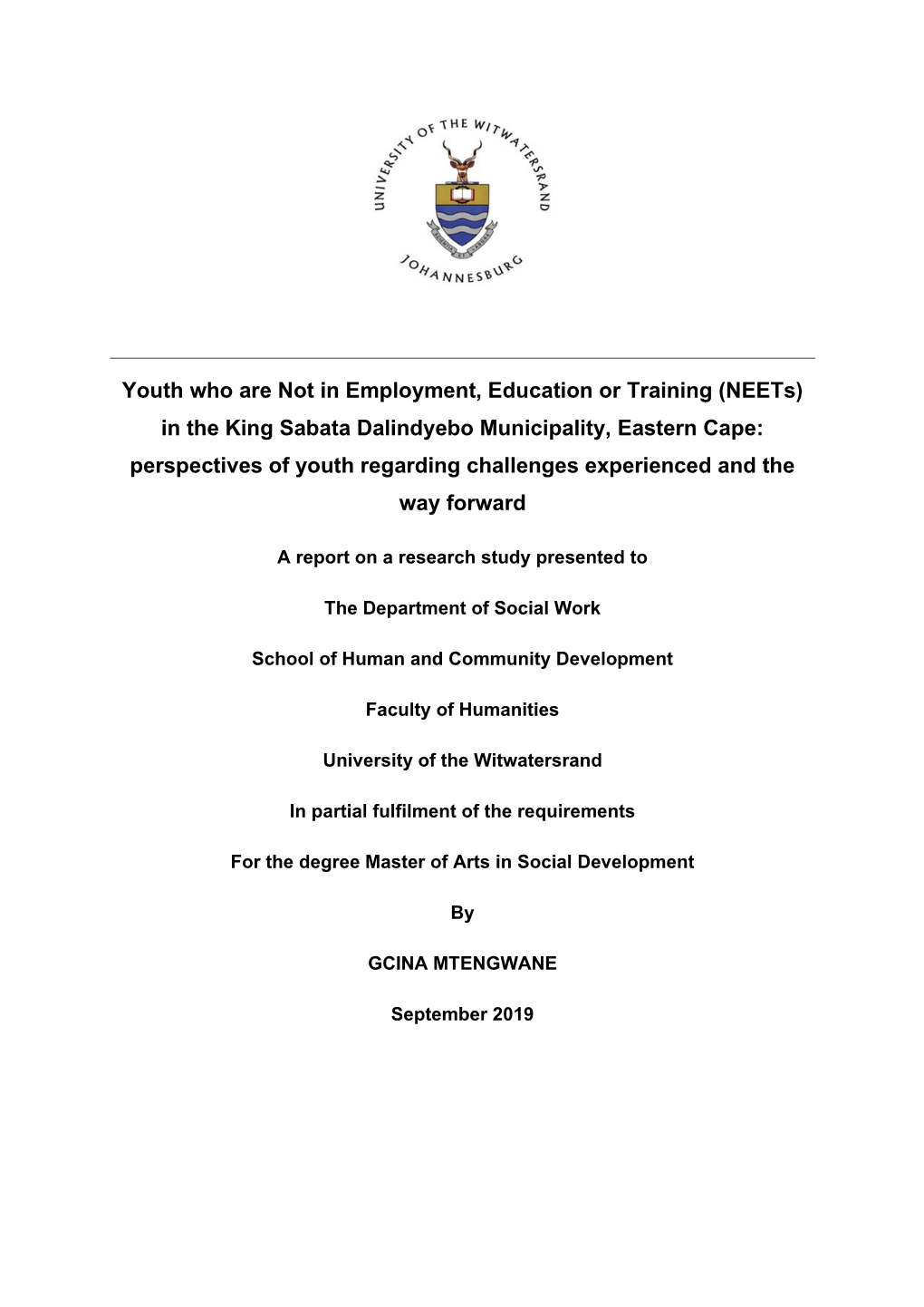 Youth Who Are Not in Employment, Education Or Training (Neets) in the King Sabata Dalindyebo Municipality, Eastern Cape: Perspec