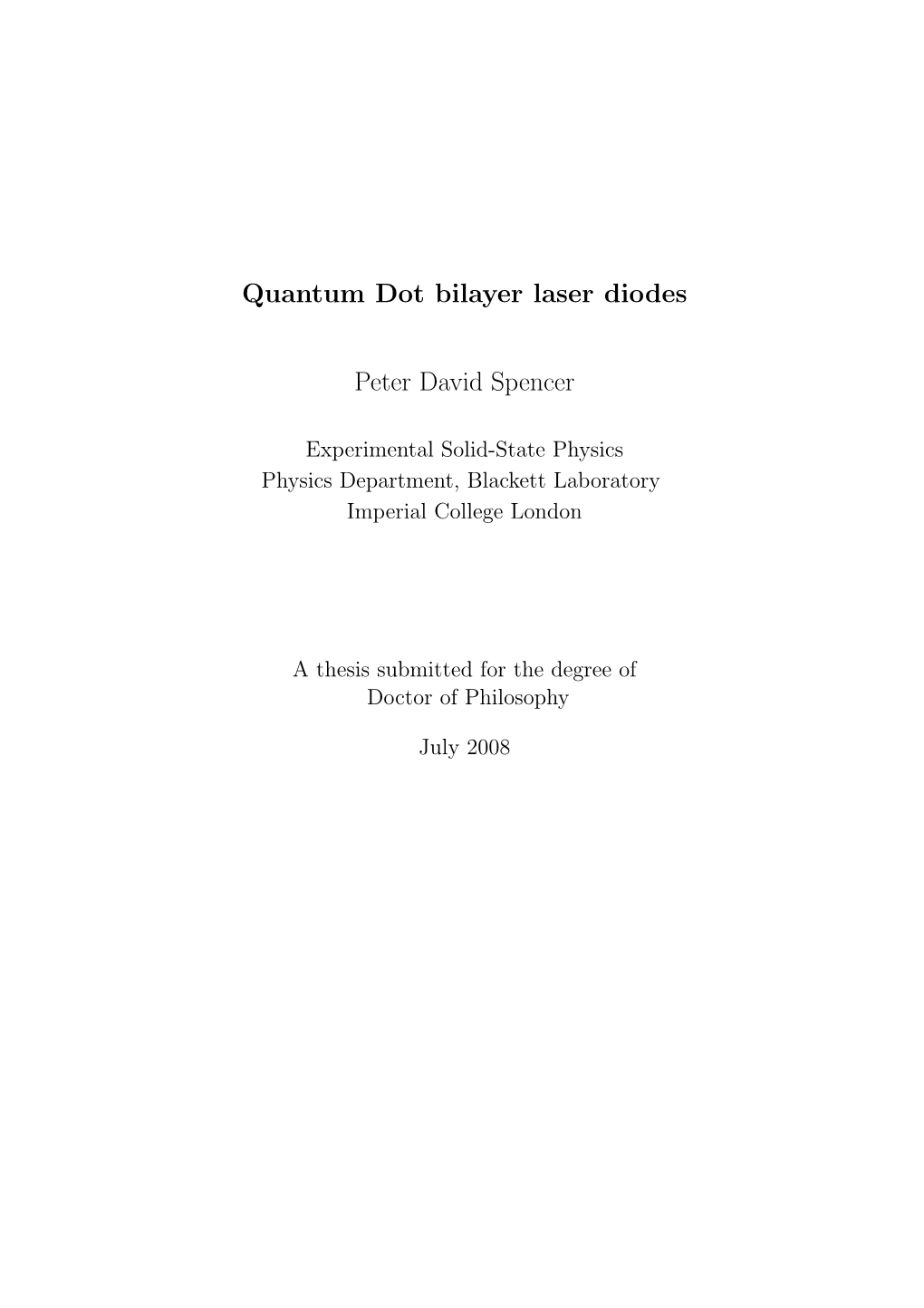 Quantum Dot Bilayer Laser Diodes Peter David Spencer