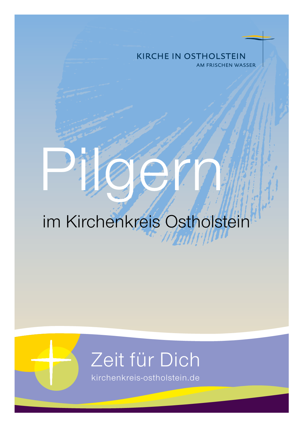 Pilgern Im Kirchenkreis Ostholstein