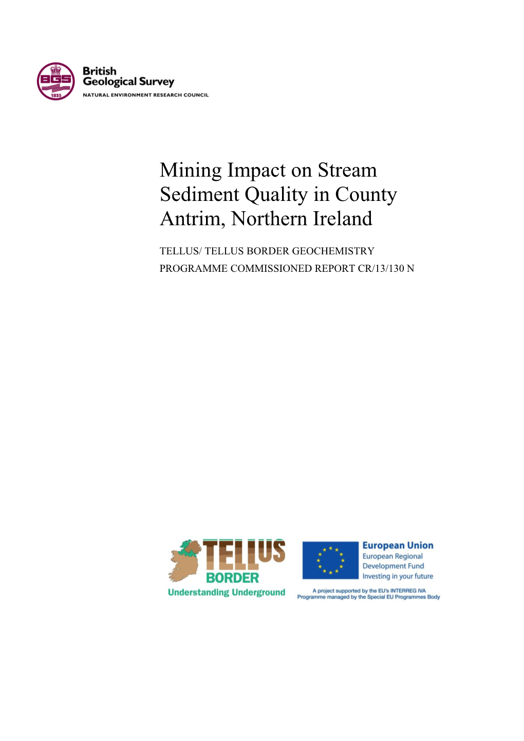 Mining Impact on Stream Sediment Quality in County Antrim, Northern Ireland