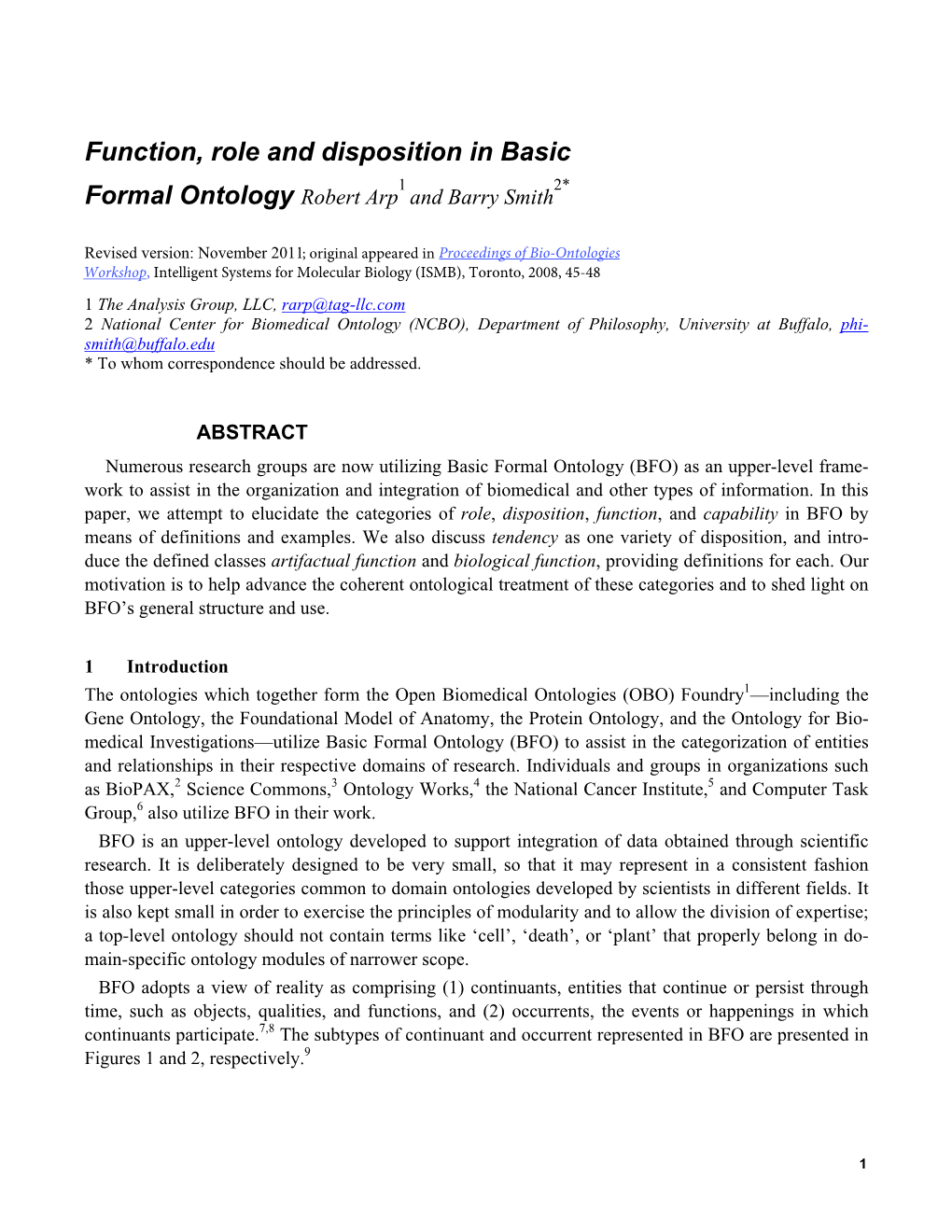 Function, Role and Disposition in Basic Formal Ontology Robert