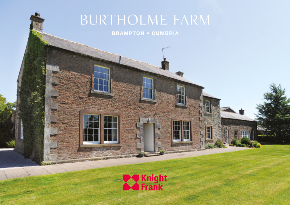 Burtholme Farm BRAMPTON • CUMBRIA