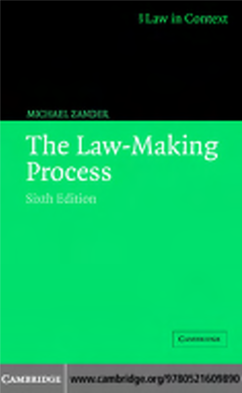 The Law-Making Process, Sixth Edition