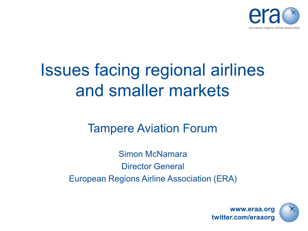 Issues Facing Regional Airlines and Smaller Markets