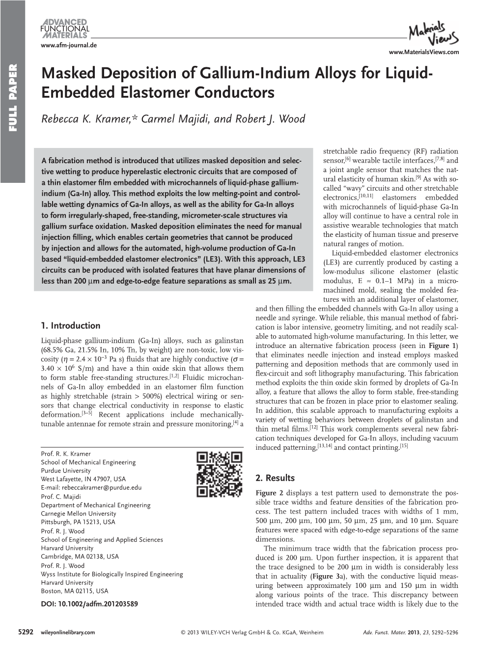 Masked Deposition of Gallium-Indium Alloys for Liquid- Embedded Elastomer Conductors