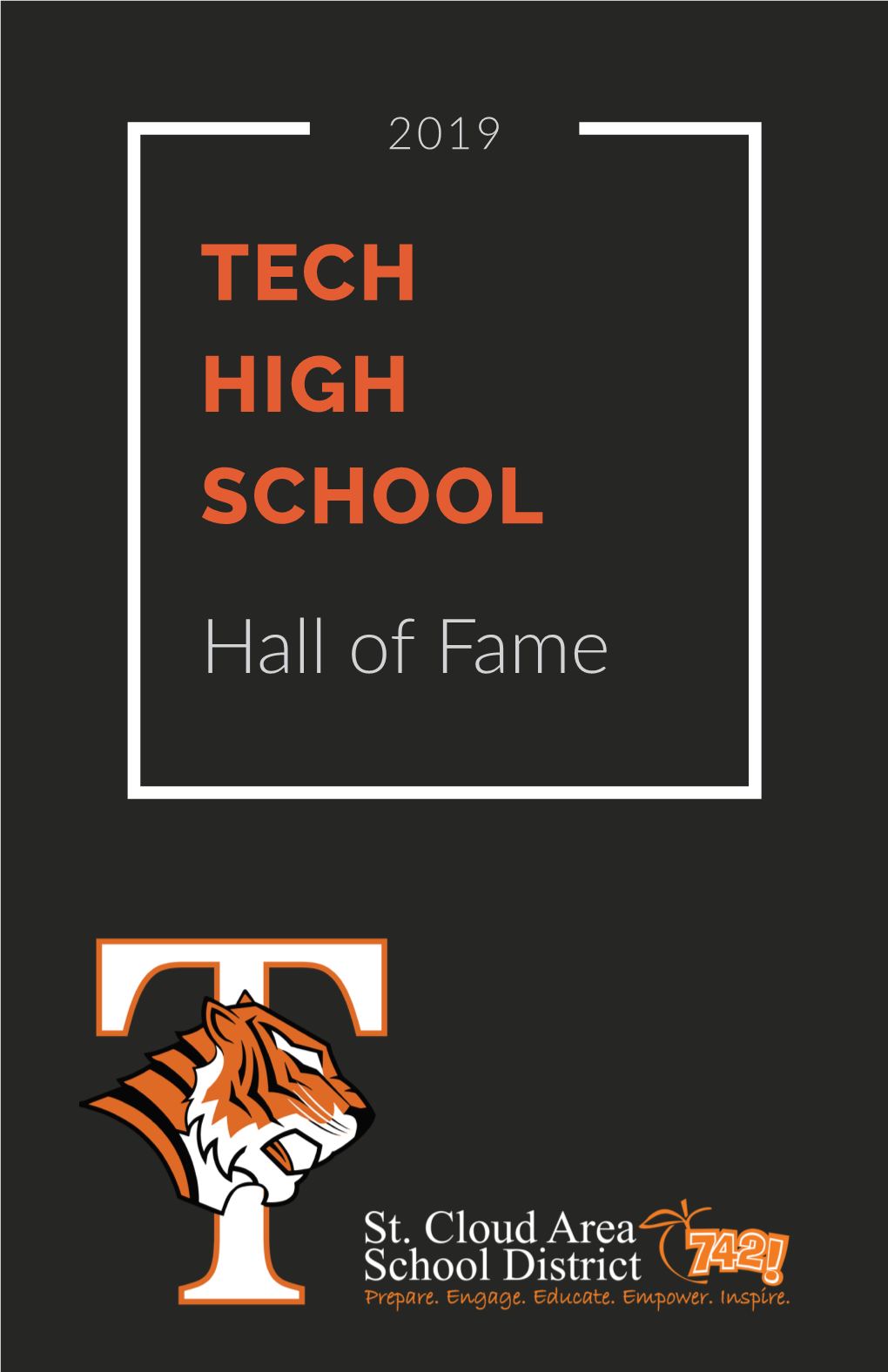 TECH HIGH SCHOOL Hall of Fame 2019 HALL of FAME INDUCTION