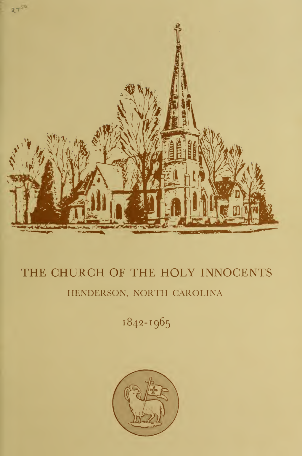 A History of the Church of the Holy Innocents Henderson North