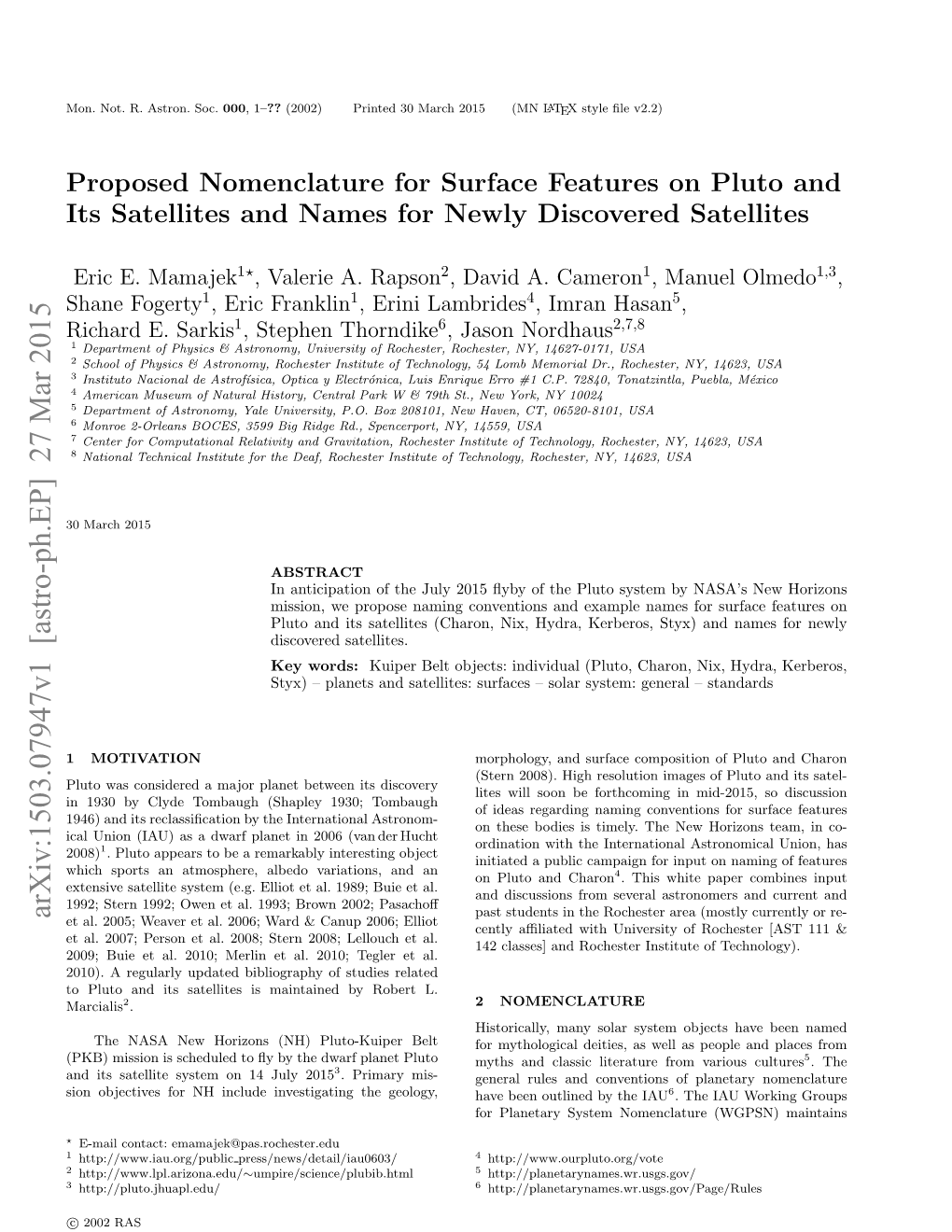 Proposed Nomenclature for Surface Features on Pluto and Its Satellites and Names for Newly Discovered Satellites