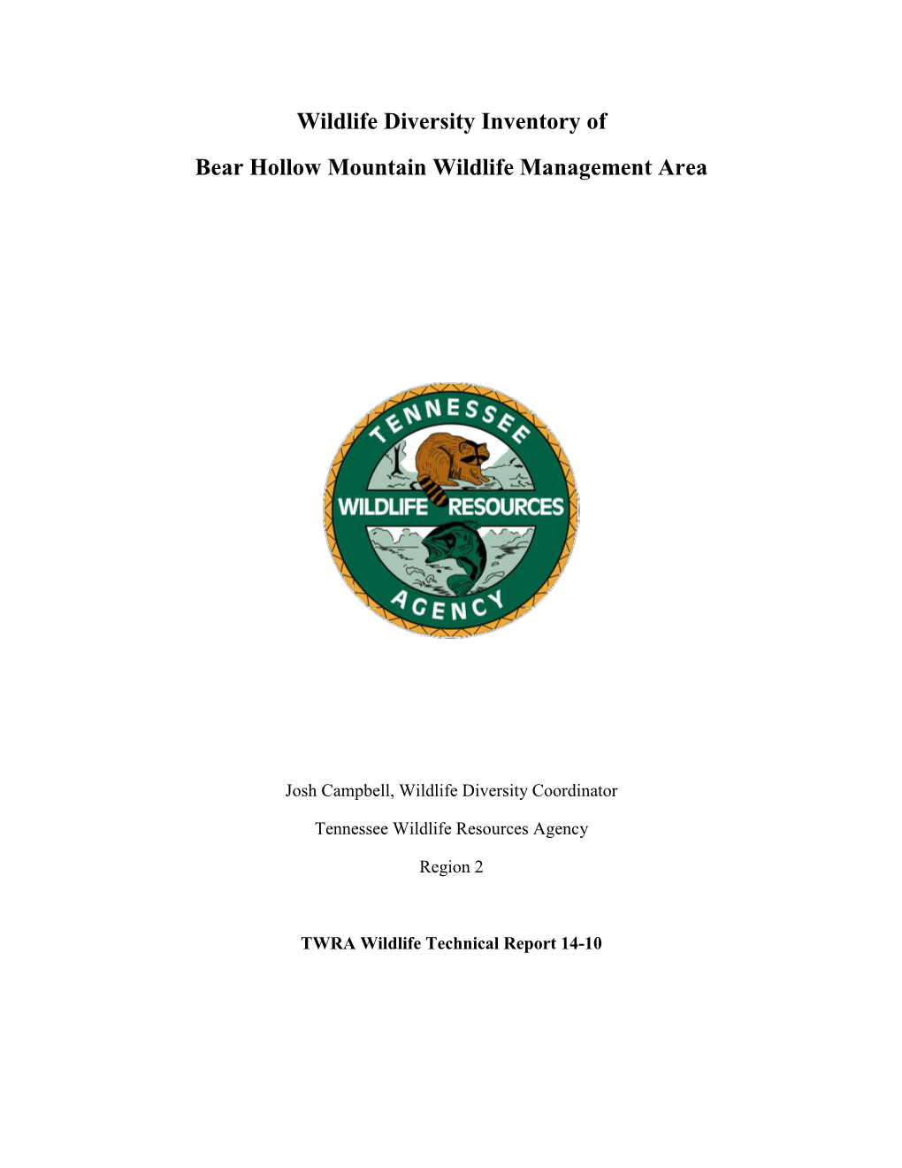Wildlife Diversity Inventory of Bear Hollow Mountain Wildlife Management Area