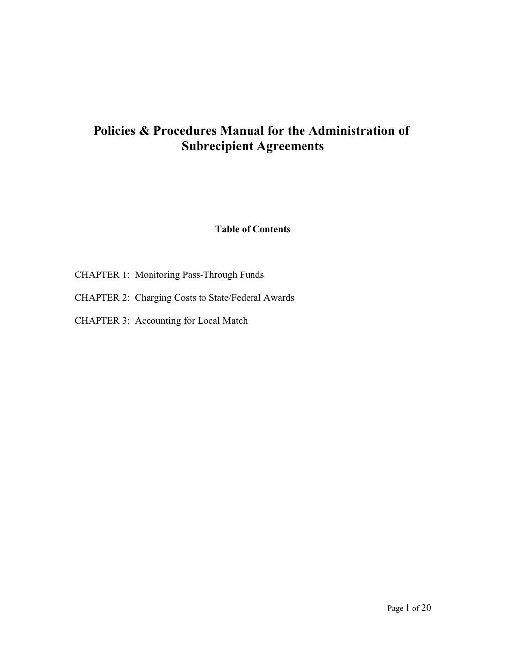 Policies & Procedures Manual for the Administration Of