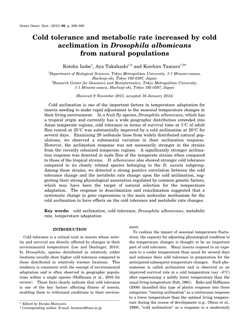 Cold Tolerance and Metabolic Rate Increased by Cold Acclimation in Drosophila Albomicans from Natural Populations