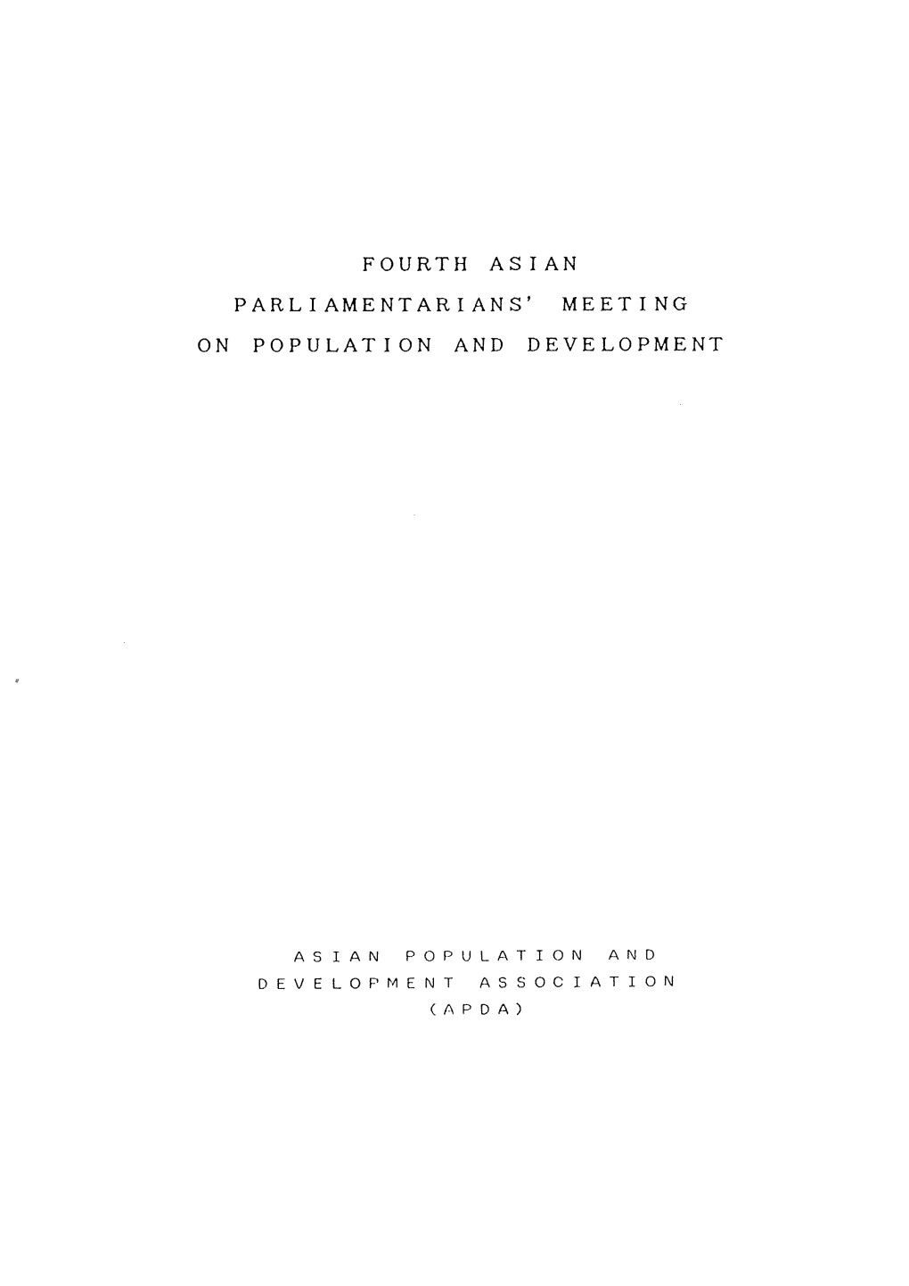 Fourth Asian Parliamentarians' Meeting on Population and Development